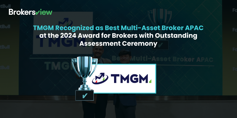 TMGM recognized as Best Multi-Asset Broker APAC 2024.