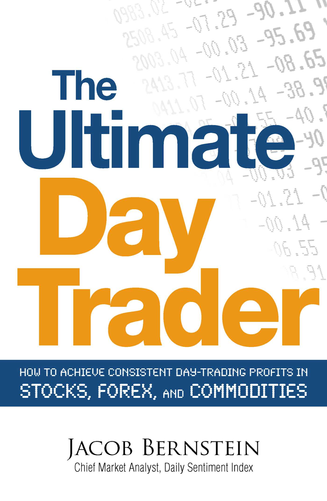 The Ultimate Day Trader book cover by Jacob Bernstein